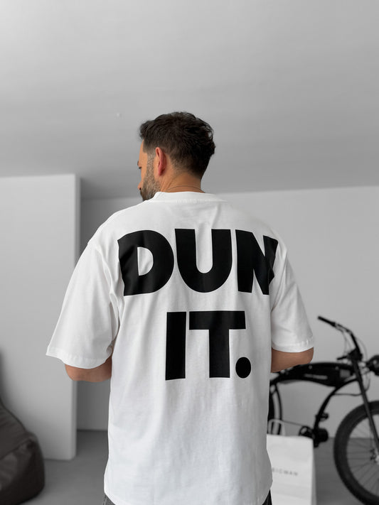 White DUN IT Oversized T-Shirt
